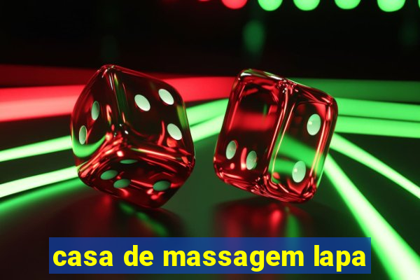 casa de massagem lapa